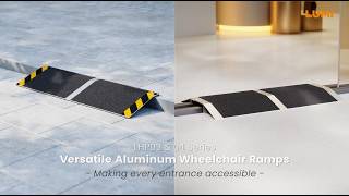 Versatile Aluminum Wheelchair Ramps | LHP03 & LPH04 Series | LUMI