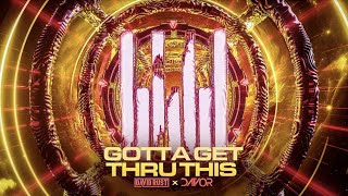 Download lagu David Rust x DAVOR - Gotta Get Thru This mp3