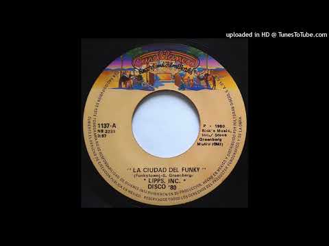 Lipps, Inc. – La Ciudad Del Funky = Funky Town 1980