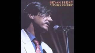 Bryan Ferry Let&#39;s Stick Together Lyrics HQ   YouTube