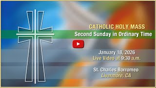Second Sunday in Ordinary Time - Mass at St. Charles - January 18, 2026