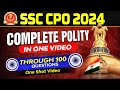 Complete Polity in One video for SSC CPO 2024 | FULL POLITY REVISION BY PARMAR SIR | PARMAR SSC