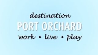 Live Work Play in Port Orchard