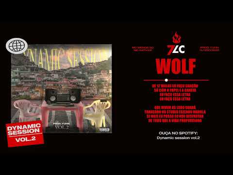 DYNAMIC SESSION Vol.2 - WOLF - Mc Menor sg - Mc Nathan (Prod.Yuhn)
