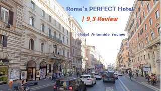 Hotel Artemide Rome | Honest Review of a Top 10% Worldwide Hotel
