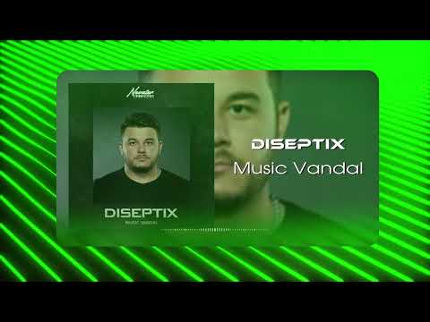 Diseptix - Music Vandal (Music Visual)
