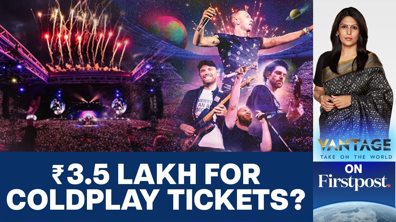 Coldplay Ticket Chaos: The Adventure of a Lifetime or Total Nightmare? | Vantage with Palki Sharma