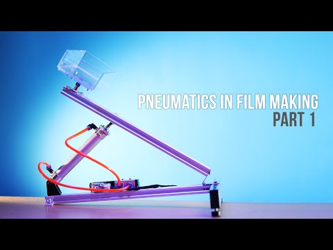 How to use pneumatics in film making - Part 1