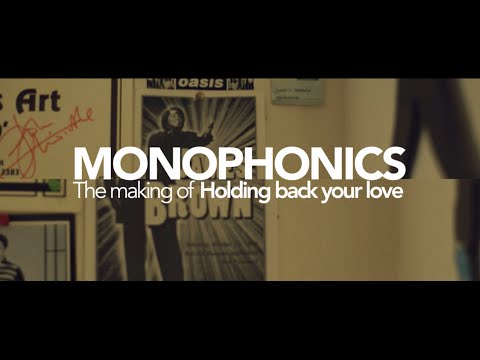 Monophonics - Making of 