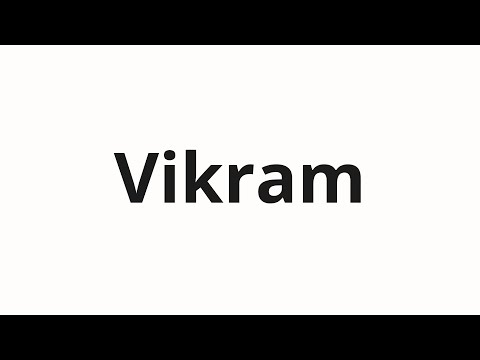 How to pronounce Vikram