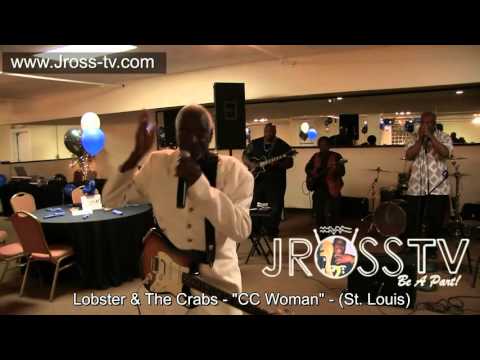 James Ross @ Lobster & The Crabs - "CC Woman" - www.Jross-tv.com (St. Louis)