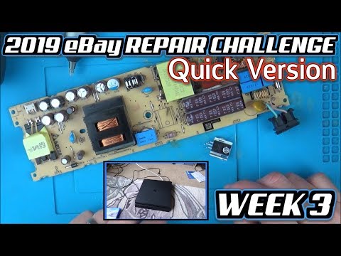 2019 eBay Repair Challenge - Week 3 - PS4 (QUICK VERSION)