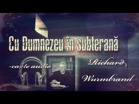 CU DUMNEZEU ÎN SUBTERANĂ.