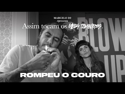 Marcelo D2 • ROMPEU O COURO. ft. Juçara Marçal, Bk', Baco Exu do Blues e Anelis Assumpção