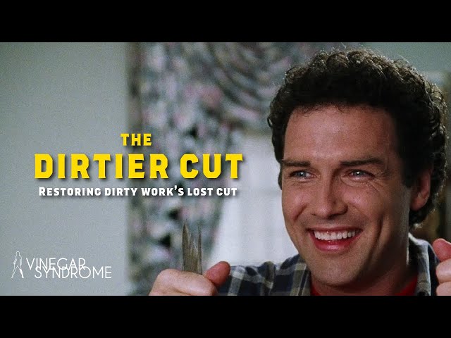 Restoring Dirty Work's Lost Cut