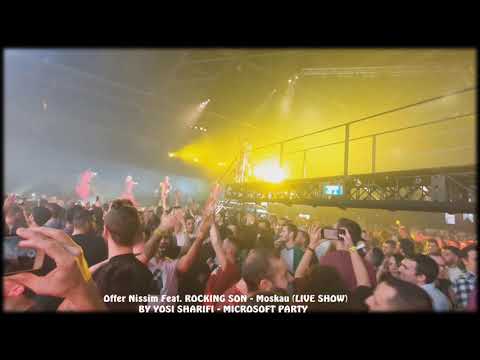 Offer Nissim Feat. ROCKING SON - Moskau (LIVE SHOW) 23/01/20