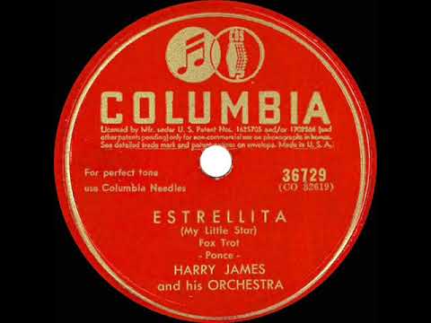 1942 Harry James - Estrellita (Little Star)