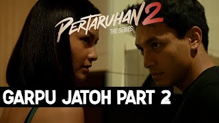 Download lagu ADEGAN GARPU PART 2 PERTARUHAN THE SERIES 2  | JEFRI NICHOL, CLARA BERNADETH mp3 Download lagu ADEGAN GARPU PART 2 PERTARUHAN THE SERIES 2  | JEFRI NICHOL, CLARA BERNADETH mp3