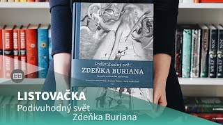 Podivuhodný svět Zdeňka Buriana - videoukázka