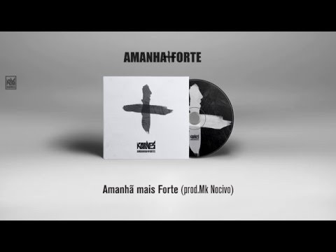 kAINES - Amanhã mais Forte