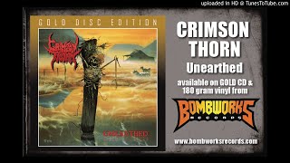 Crimson Thorn - Decrepit (Bombworks Records Remaster)