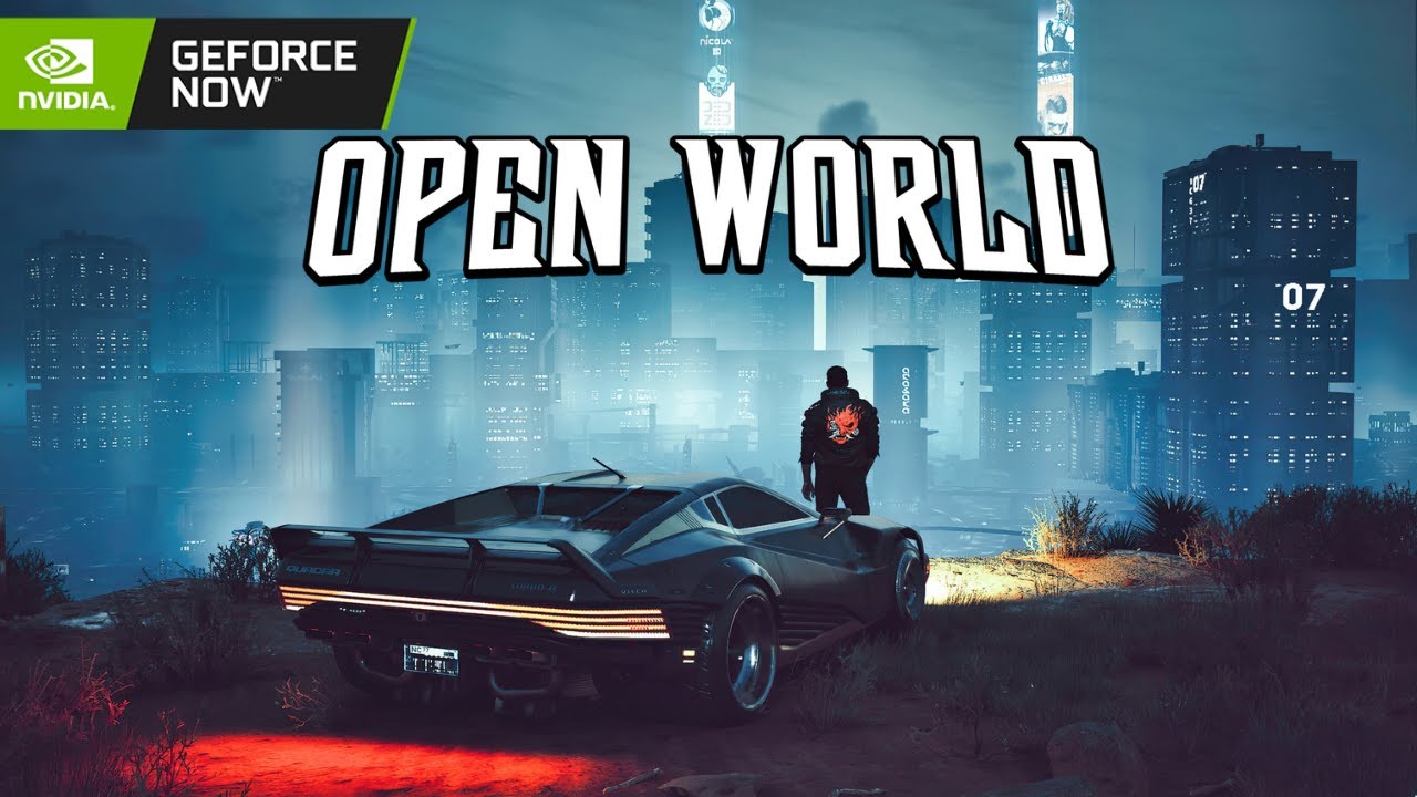 Best Open World Games On GeForce Now
