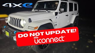 DON'T UPDATE Your U-Connect | Jeep Wrangler 4xe | Loss of Power