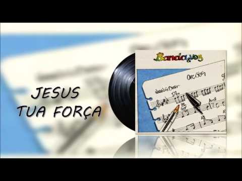 BANDA & VOZ | JESUS TUA FORÇA (Álbum Opções) [Áudio Remasterizado Oficial]