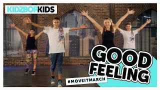 KIDZ BOP Kids - Good Feeling (#MoveItMarch)
