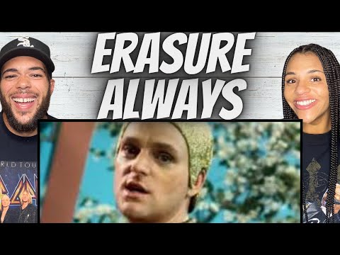 WHOA!| FIRST TIME HEARING Erasure  - Always REACTION