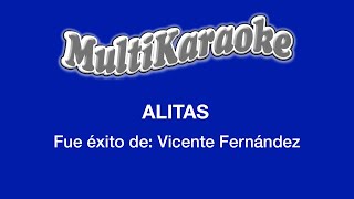 Alitas - Multikaraoke - Fue Éxito De Vicente Fernández