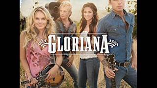 Gloriana ~ Time To Let Me Go