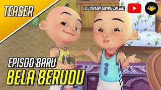 Download lagu Episod Baru Upin & Ipin Musim 13 - Bela Berudu mp3