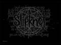 Slipknot - wait and bleed (Lyrics) 