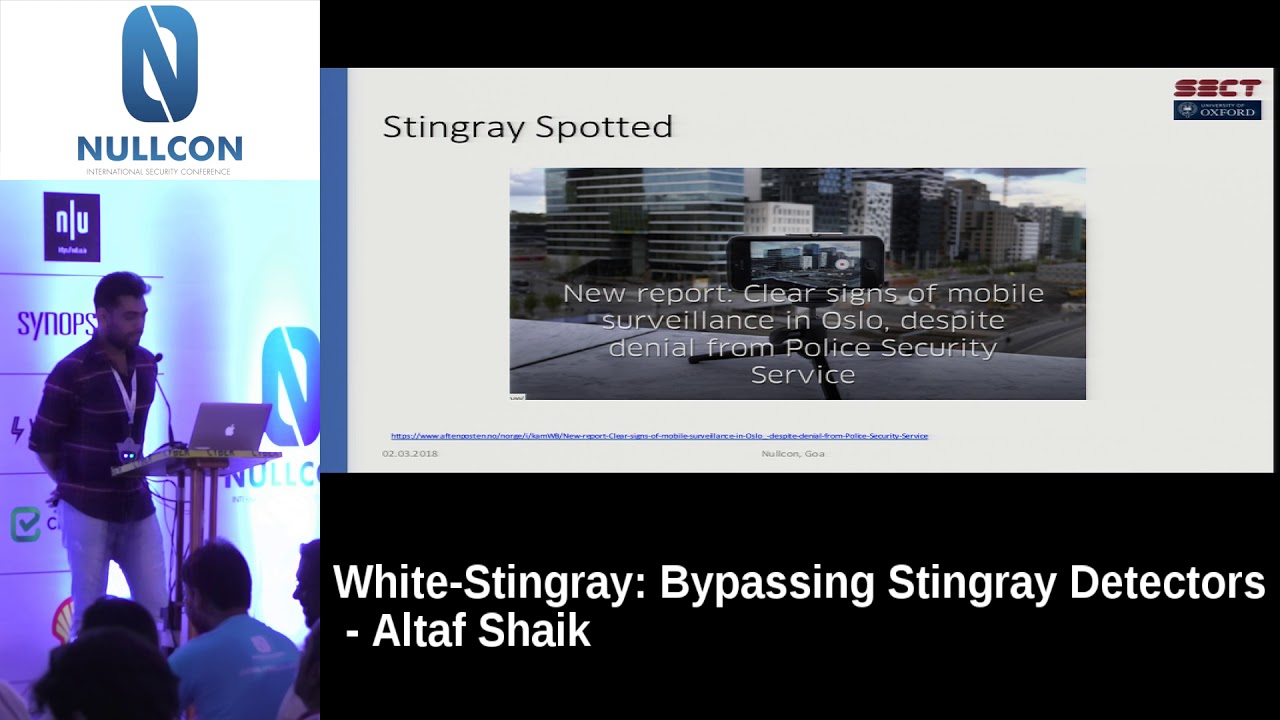 Nullcon Goa 2018:- White-Stingray: Bypassing Stingray Detectors