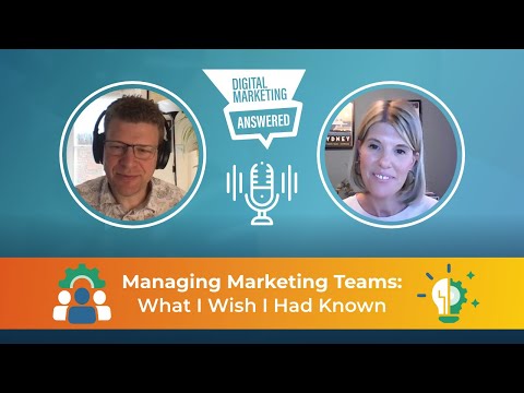 Managing Marketing Teams: What I Wish I Had Known - YouTube