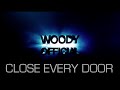 Woody Covers... Close Every Door by Andrew ...