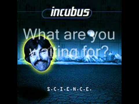 Incubus-A Certain Shade of Green Lyrics