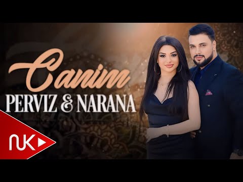 Narana & Perviz Tahir - Canim 2024 (Official Music Video)