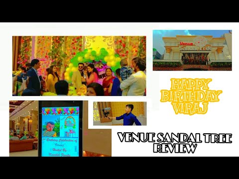 Venue Sandal Tree Banquet Hall Review || HAPPY BIRTHDAY VIRAJ 🎂 || @thekaushikclanvlogs2871