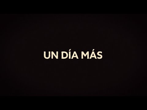 Un Día Más video