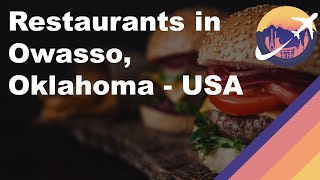 Restaurants in Owasso, Oklahoma - USA