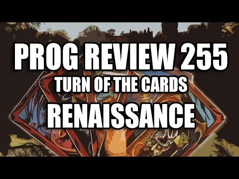 Prog Review 255 - Turn of the Cards - Renaissance