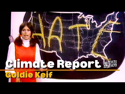 Goldie Keif, Hippie Chick | Climate | Smothers Brothers Comedy Hour