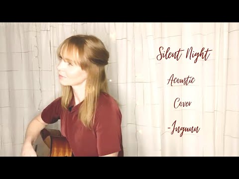 Silent night (Cover) - Ingunn