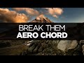 [LYRICS] Aero Chord - Break Them (ft. Anna ...
