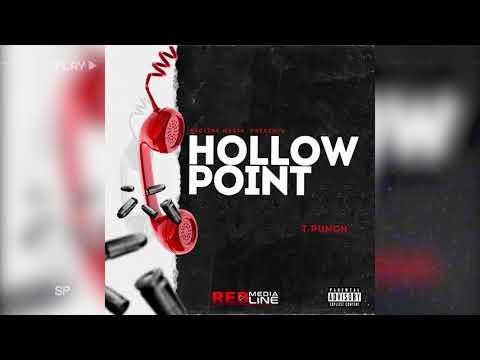 T Punch - Hollowpoint (Audio)