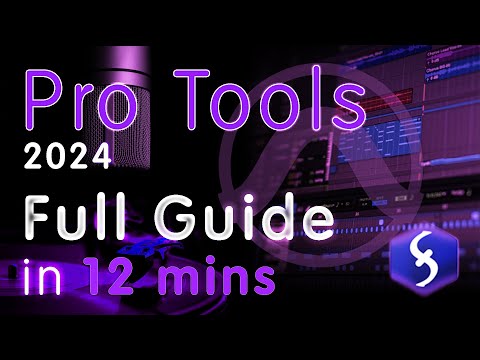 Pro Tools - Tutorial for Beginners in 12 MINUTES!  [ 2024 ]