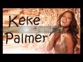 Keke Palmer - Stand Out (Lyrics) 