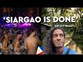 The United States Of SIARGAO Is It Over